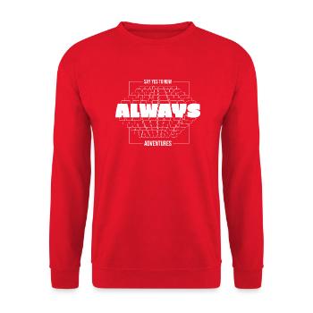 Always Say Yes To New Adventures - Unisex Sweatshirt - red - Front - Alina (178cm) & Michal (187cm)