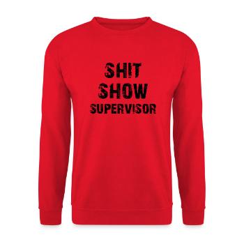 Scheiß Show Supervisor - Unisex Pullover - Rot - Vorne - Alina (178cm) & Michal (187cm)