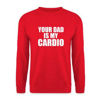 Dein Vater ist mein Cardio - Unisex Pullover - Rot - Vorne - Alina (178cm) & Michal (187cm)