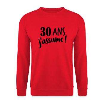 30 ans j'assume - Sweat-shirt Unisexe - rouge - Devant - Alina (178cm) & Michal (187cm)