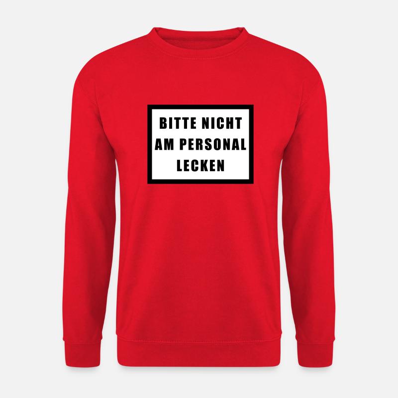 BITTE NICHT AM PERSONAL LECKEN - Unisex Pullover - Rot