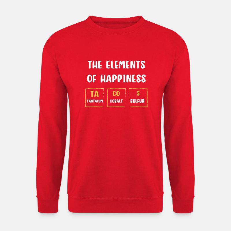 The Elements of Happiness Tacos design Funny Mexic - Unisex Sweatshirt - red