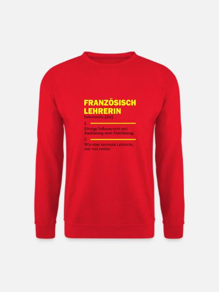 Französisch lehrerin Lehrer Geschenk Schule - Unisex Pullover - Rot