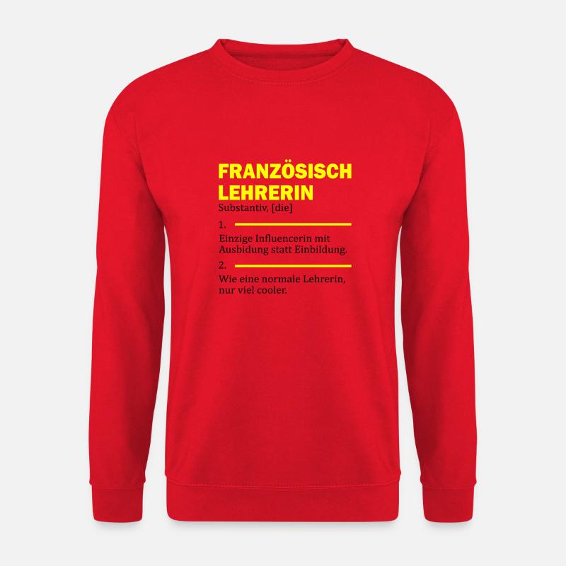 Französisch lehrerin Lehrer Geschenk Schule - Unisex Pullover - Rot