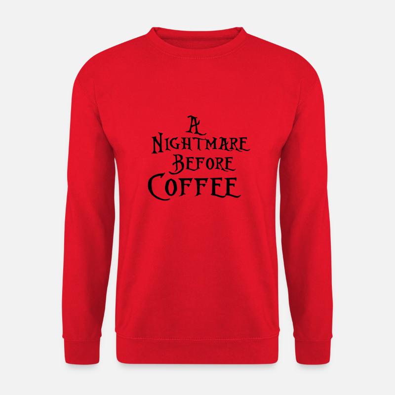 A Nightmare before Coffee - Unisex Sweatshirt - red