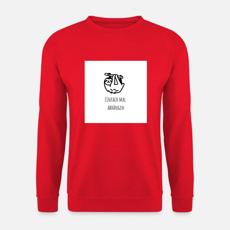 Einfach mal Abhängen - Unisex Pullover - Rot