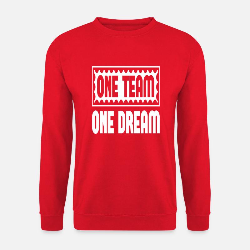 One Team One Dream - Unisex Sweatshirt - red