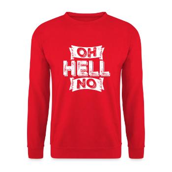 Oh Hell Non, Oh Hell Non, Pas de sarcasme drôle - Sweat-shirt Unisexe - rouge - Devant - Alina (178cm) & Michal (187cm)
