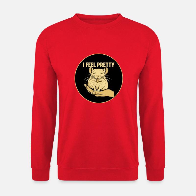 I Feel Pretty Chinchilla - Unisex Pullover - Rot