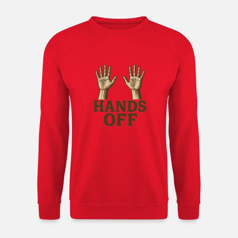 Hands off - Unisex Pullover - Rot