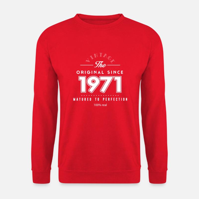 The Original Since 1971 - Matured to Perfection - Unisex Pullover - Rot
