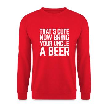 That's Cute Now Bring Your Uncle A Beer Lover Gift - Unisex Sweatshirt - red - Front - Alina (178cm) & Michal (187cm)