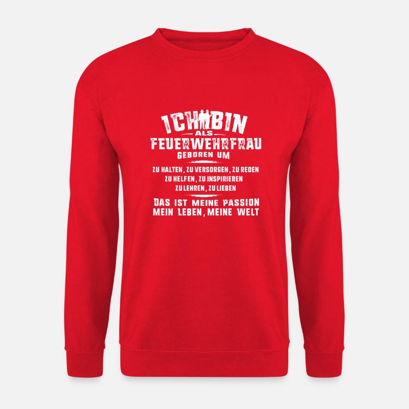 Als Feuerwehrfrau geboren - Unisex Pullover - Rot