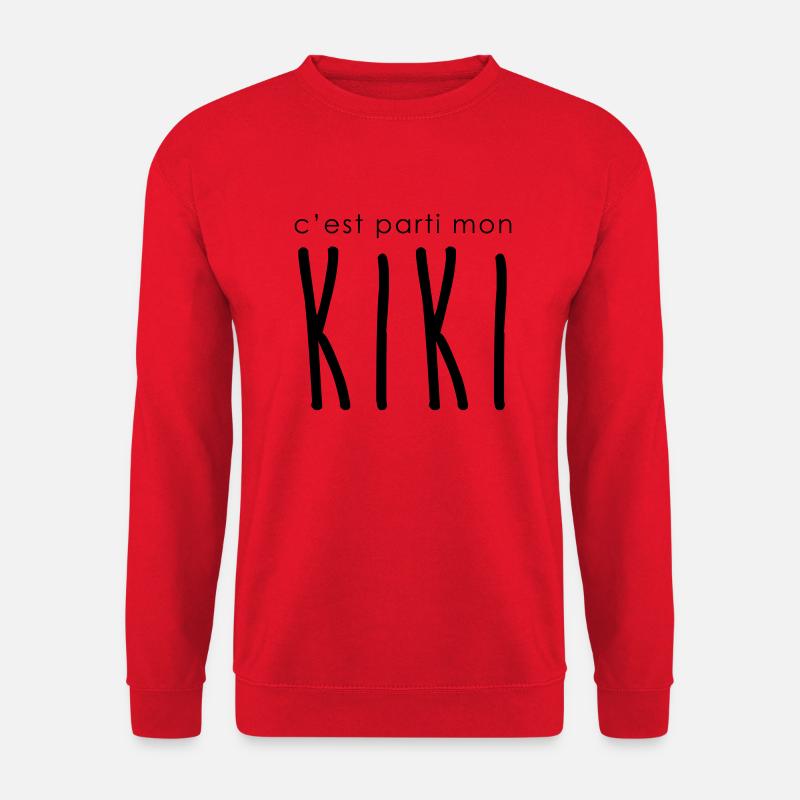 C'est parti mon kiki - Sweat-shirt Unisexe - rouge