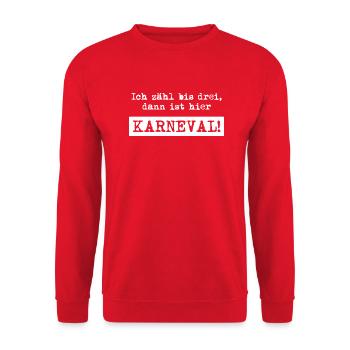 Ich zähle bis drei, dann ist hier Karneval Sprüche - Unisex Pullover - Rot - Vorne - Alina (178cm) & Michal (187cm)