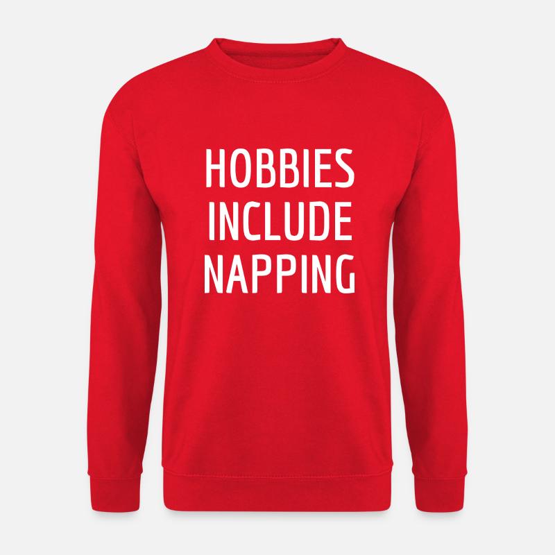 Hobbies Include Napping - Sweat-shirt Unisexe - rouge