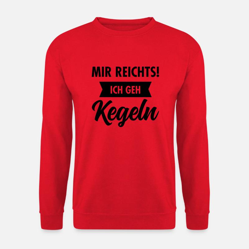 Mir Reichts! Ich Geh Kegeln. Kegler Spruch. - Unisex Pullover - Rot