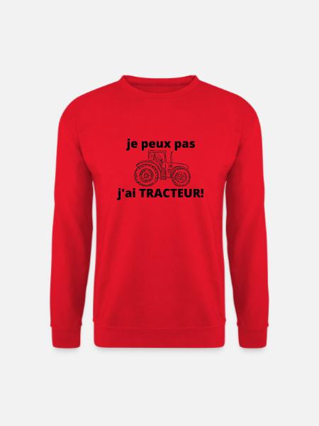je peux pas j'ai tracteur - Sweat-shirt Unisexe - rouge
