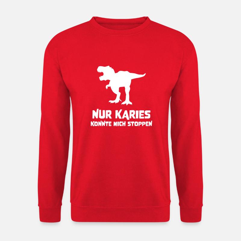 Dino mit lustigem Spruch Geschenkidee Karies - Unisex Pullover - Rot