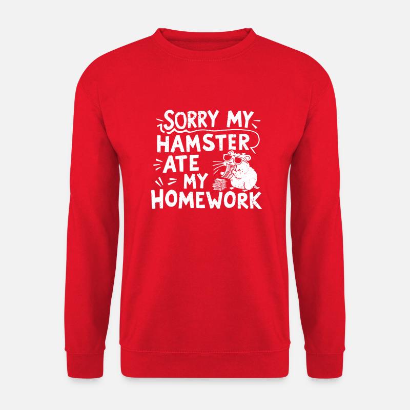 Lustiger Spruch für Hamsterfans - Unisex Pullover - Rot