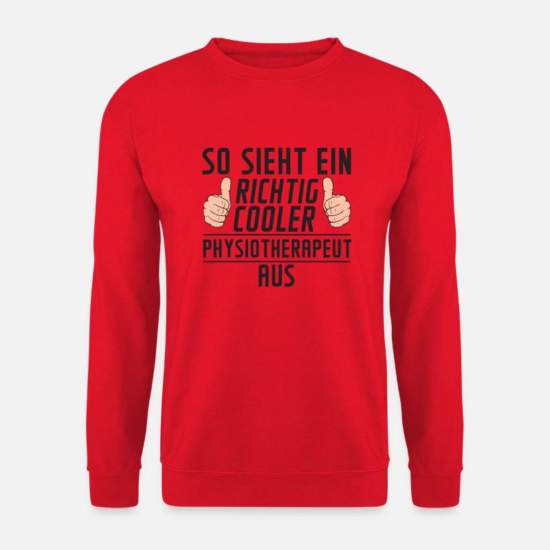 Physiotherapeut | | Spruch | Text | lustig - Unisex Pullover - Rot