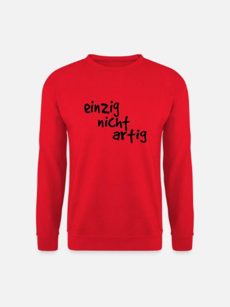 einzig nicht artig - einzigartig - Unisex Pullover - Rot