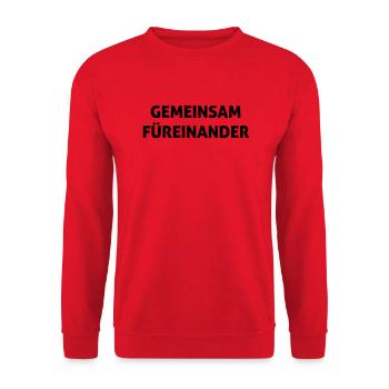 Gemeinsam füreinander - Unisex Pullover - Rot - Vorne - Alina (178cm) & Michal (187cm)