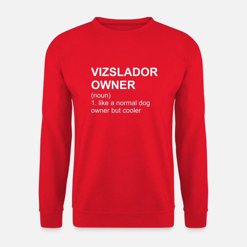 Vizslador Owner - Unisex Pullover - Rot