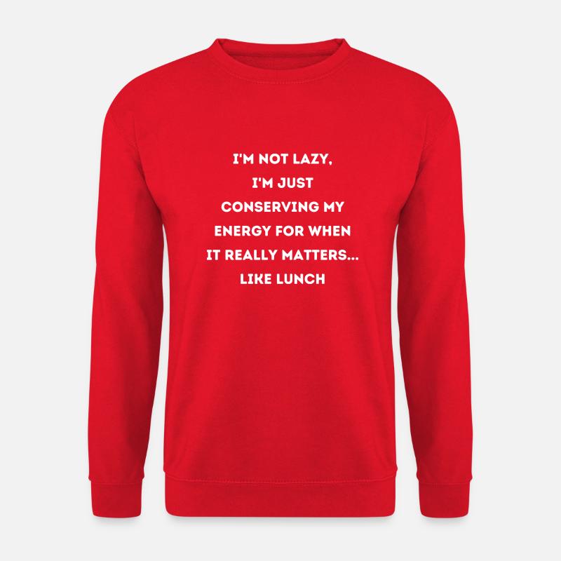 Lunch Work Saying - Unisex Sweatshirt - red