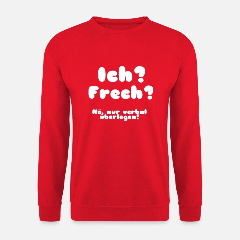 Lustiger Spruch - Unisex Pullover - Rot
