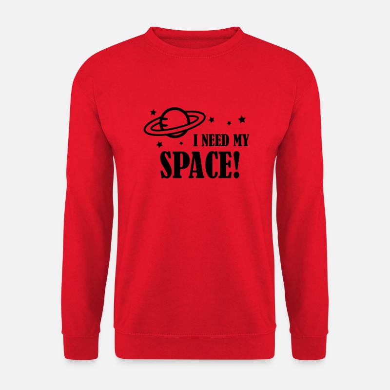 I need my Space! - Unisex Pullover - Rot