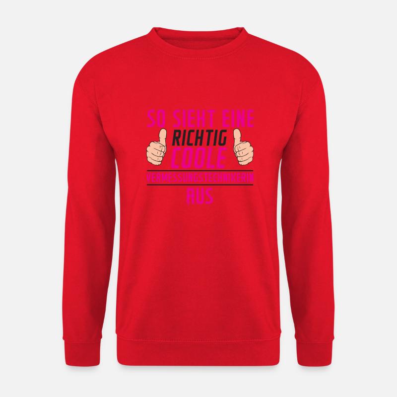 Vermessungstechnikerin | lustig | Techniker - Unisex Pullover - Rot