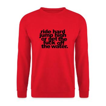 ride hard, jump high or get the fuck off the water - Unisex Pullover - Rot - Vorne - Alina (178cm) & Michal (187cm)
