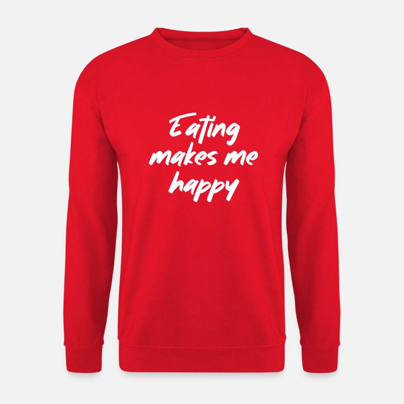 Eating makes me happy - Unisex Pullover - Rot