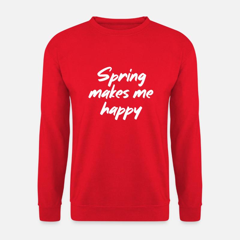 Spring makes me happy - Unisex Sweatshirt - red