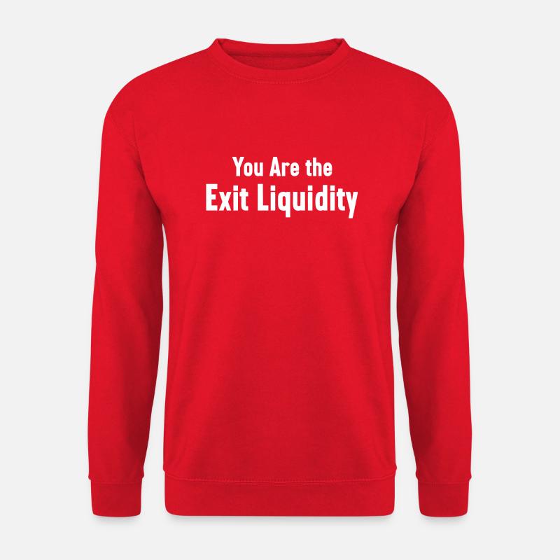 Sie sind das Exit-Liquiditäts-Krypto-Meme - Unisex Pullover - Rot