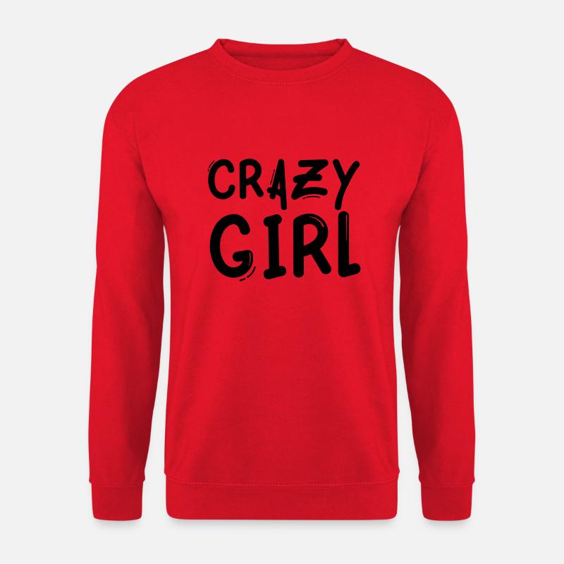 crazy girl - Unisex Pullover - Rot