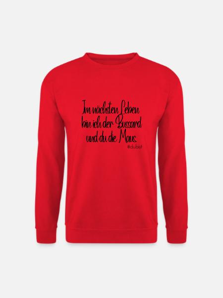 Ich bin der Bussard - Unisex Pullover - Rot