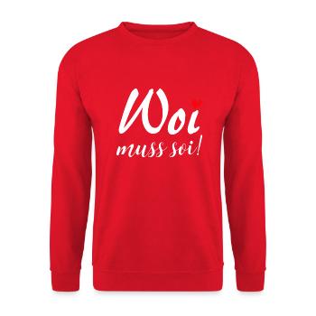 Woi muss soi - Unisex Pullover - Rot - Vorne - Alina (178cm) & Michal (187cm)