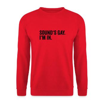 Lustige Gay Pride Sounds Gay I 'm In LGBTQ - Unisex Pullover - Rot - Vorne - Alina (178cm) & Michal (187cm)