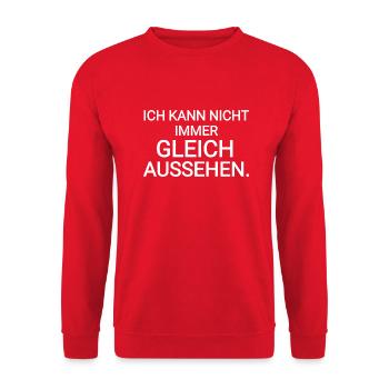 I can't always look the same Fashion Saying - Unisex Sweatshirt - red - Front - Alina (178cm) & Michal (187cm)