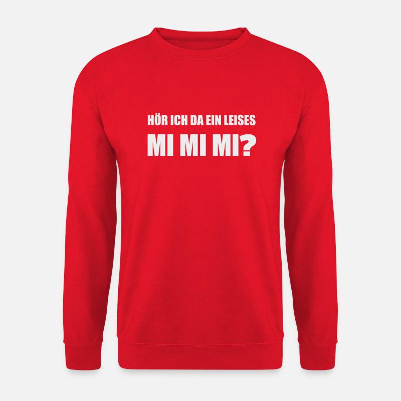 Hör ich da ein leises Mimimi? - Unisex Pullover - Rot