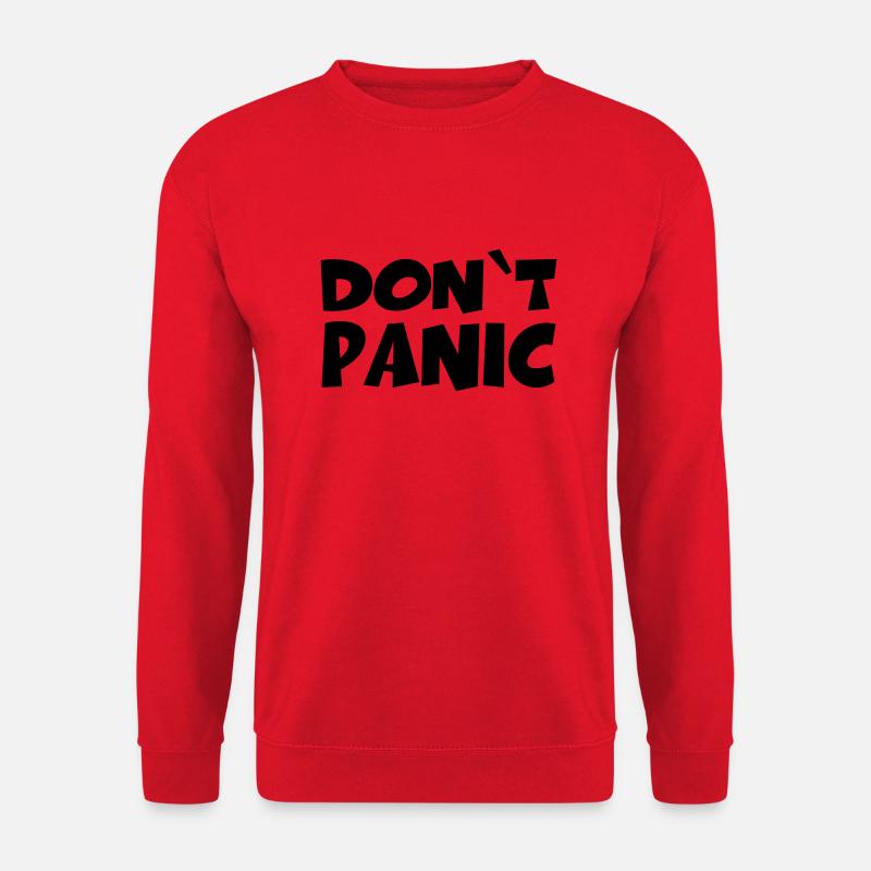 Don't panic - Unisex Sweatshirt - red