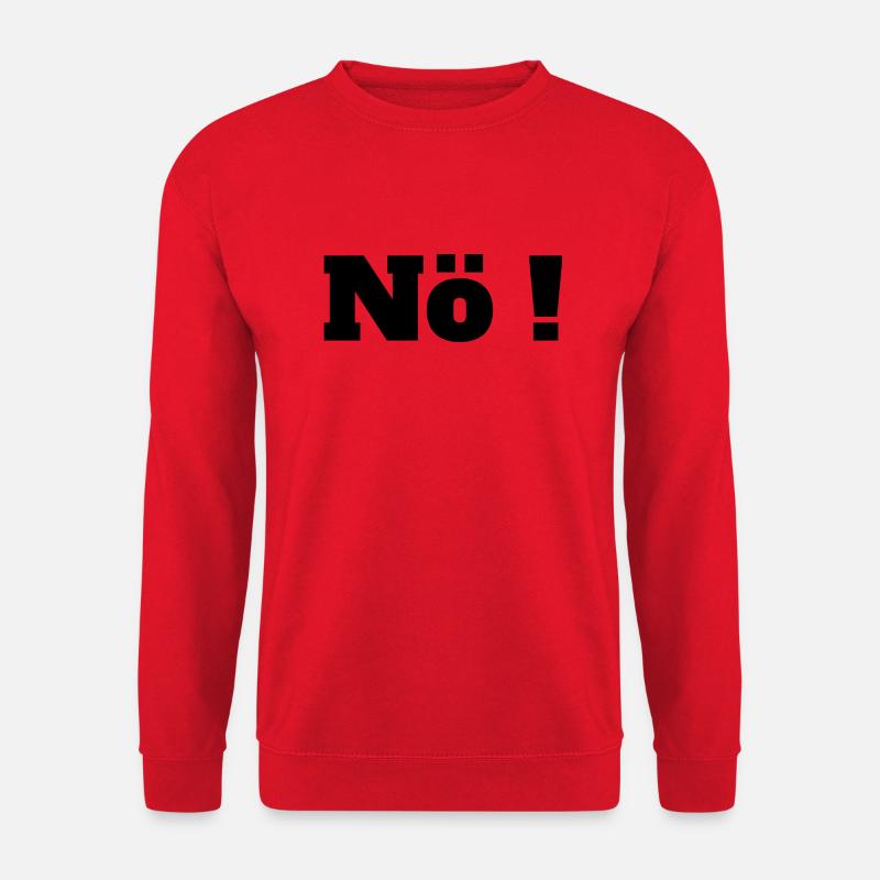 Nö - Unisex Pullover - Rot