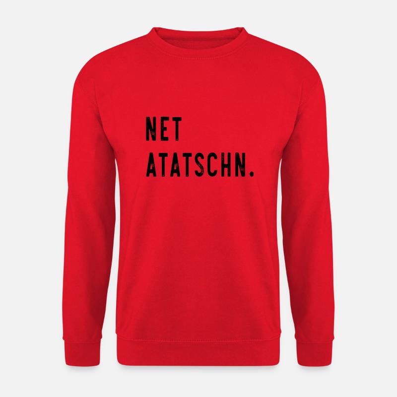 Erzgebirge anfassen atatschn - Unisex Pullover - Rot