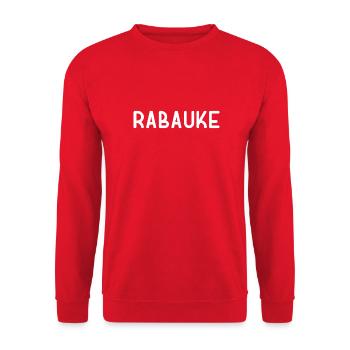 Rabauke - ungehobelter Mensch - ungezogenes Kind - Unisex Pullover - Rot - Vorne - Alina (178cm) & Michal (187cm)