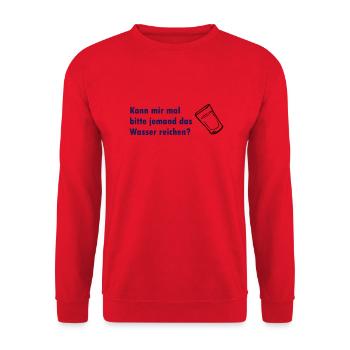 Kann mir mal bitte jemand das Wasser reichen? - Unisex Pullover - Rot - Vorne - Alina (178cm) & Michal (187cm)
