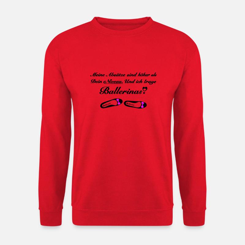 Meine Absätze sind höher als Dein Niveau - breit - Unisex Pullover - Rot