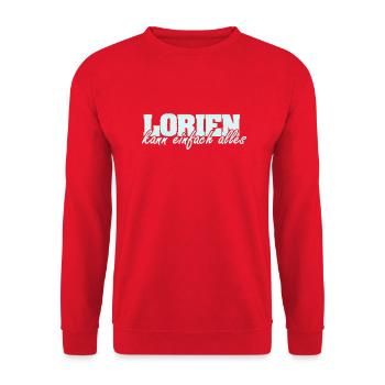 Motto Spruch Frau Vorname Lorien - Unisex Pullover - Rot - Vorne - Alina (178cm) & Michal (187cm)
