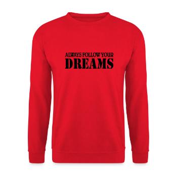 Always follow your Dreams - Sweat-shirt Unisexe - rouge - Devant - Alina (178cm) & Michal (187cm)